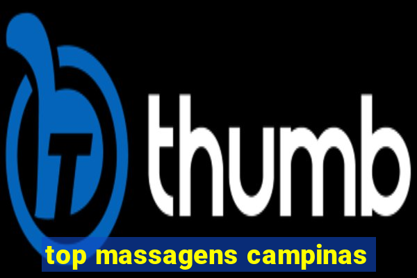 top massagens campinas